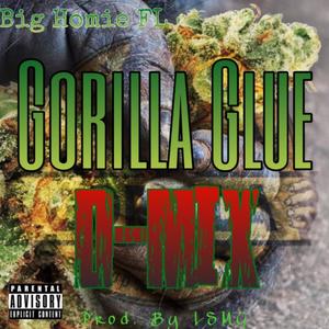 Gorilla Glue D-Mix (Explicit)