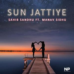 Sun Jattiye(feat. Manav Sidhu)