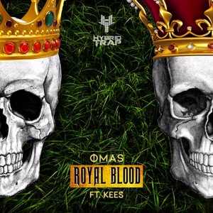 Royal Blood (feat. Kees)