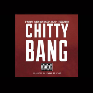 Chitty Bang (Remix) [feat. Ya Boy Rich Rocka,Juicy J & Ty Dolla $ign] - Single