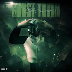 Ghost Town (Explicit)