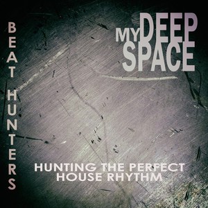 My Deep Space (Royal Roja Mix)