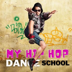 My Hip Hop Dance School