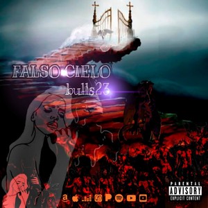 Falso Cielo (Explicit)