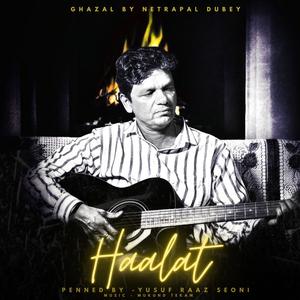 Haalat (Ghazal)