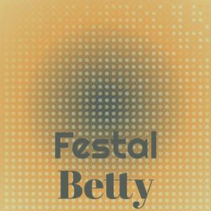 Festal Betty