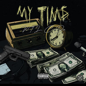 My Time (Explicit)