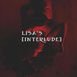 01.Lisa's (interlude) [Explicit]