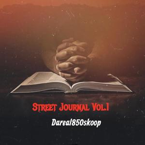 Street Journal, Vol. 1 (Explicit)