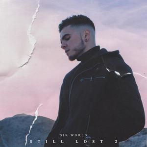 Still Lost 2 (Explicit)