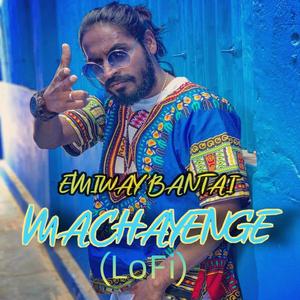 Machayenge (LoFi)