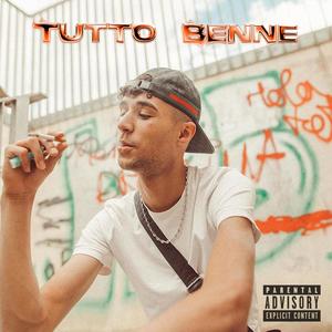 Tutto Bene (Explicit)