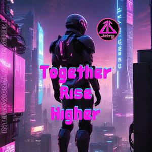 Together Rise Higher