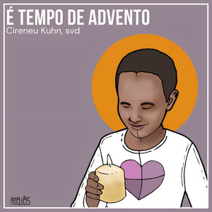 É Tempo de Advento