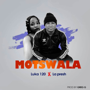 Motswala (Explicit)