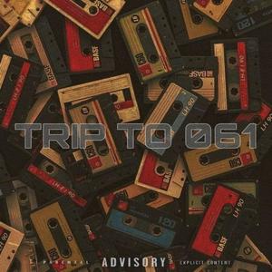 Trip to 061 EP