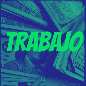 Trabajo (Explicit)