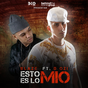 Esto Es Lo Mio (feat. D Ozi) - Single