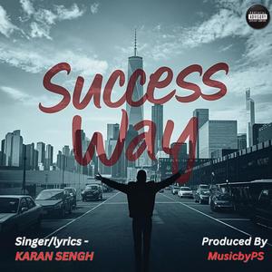 Success Way (feat. MusicbyPs) [Explicit]