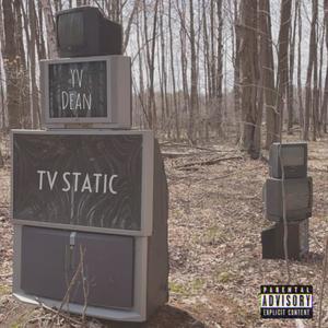 TV Static (Explicit)