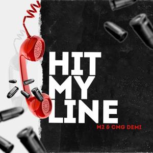 Hit My Line (HML) (feat. CMG Demi) (Explicit)