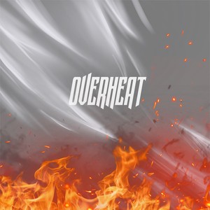 Overheat (Explicit)