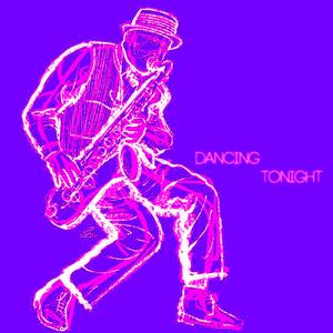 DANCING TONIGHT (feat. P₹ANIT) (Explicit)