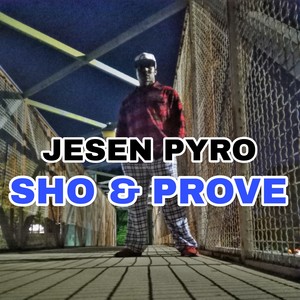 Sho and Prove (Explicit)