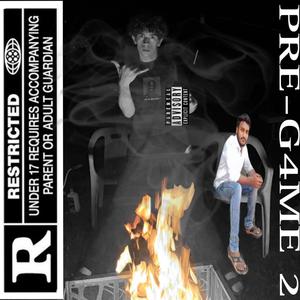 PRE-G4ME 2 (Explicit)