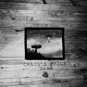 CRAIG'S BRICK (Explicit)