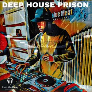 War (Deep House Prison (Wistful Mix)