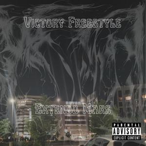 Victory Freestyle (Explicit)