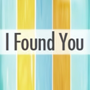 I Found You - Single