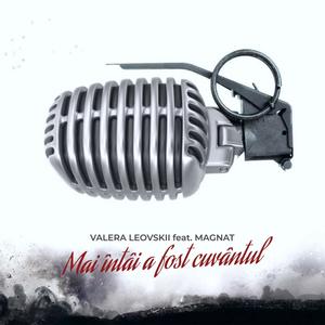 Mai întâi a fost cuvântul(feat. Magnat) (Explicit)