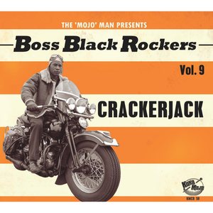 Boss Black Rockers, Vol. 9 - Crackerjack