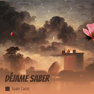 Déjame Saber (Acoustic)