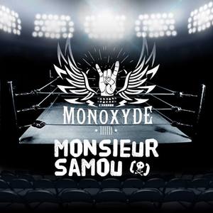 Monoxyde / Monsieur Samou - PCT Musique Split Vol​.​5