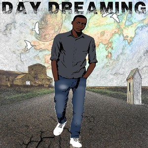 Day Dreaming