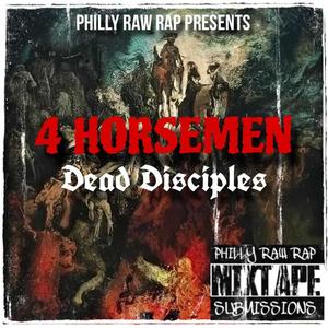 4 Horsemen (feat. Dead Disciples, Argento & Crisus) (Explicit)