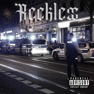 Reckless (Explicit)