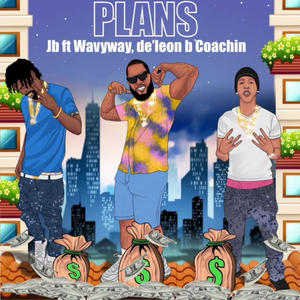 Plans (feat. J.B. & WavyWay)