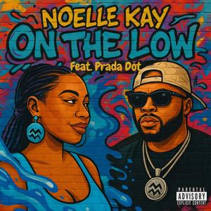 On The Low (feat. Prada Dot) (Explicit)