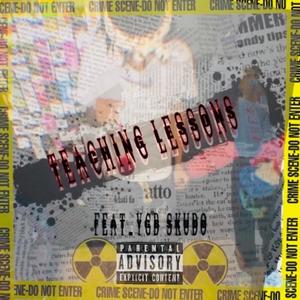 Teaching lessons (feat. YGB skudo) [Explicit]