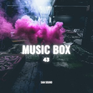 Music Box Pt . 43