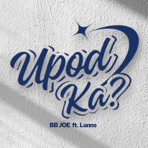 UPOD KA? (feat. Lunns)