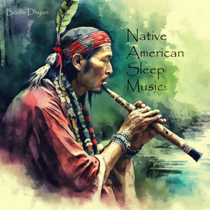 Native American Flute Sleep Music