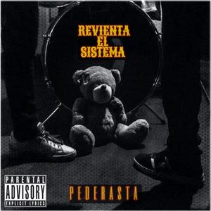 Pederasta(feat. Dj Yaku) (Explicit)