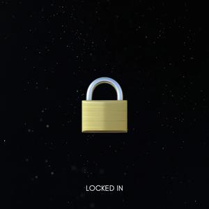 LOCKED IN (feat. Gerz) [Explicit]