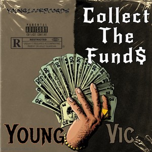 Collect the Funds (Explicit)
