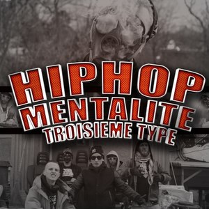 Hip hop mentalité (Explicit)